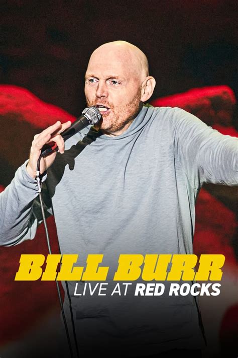 Who opened up for Bill Burr in Red Rocks as Netflix releases a new