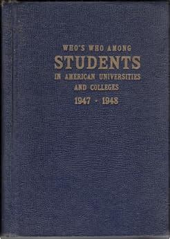 WHO'S WHO AMONG STUDENTS IN AMERICAN UNIVERSITIES AND COLLEGES 1948
