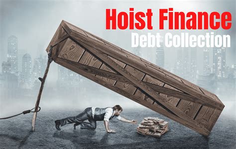 Everything You Need To Know About Who Does Hoist Finance Collect For?