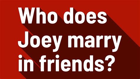 who does joey marry