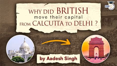 who shifted capital calcutta to delhi