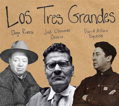 who were los tres grandes of mexico