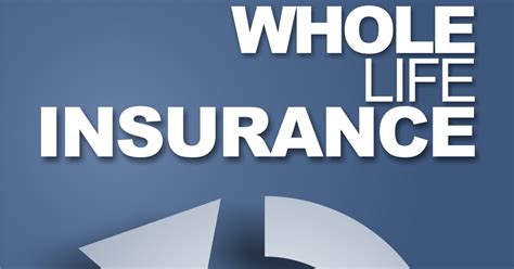 whole life insurance companies