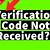 why do i keep getting verification codes