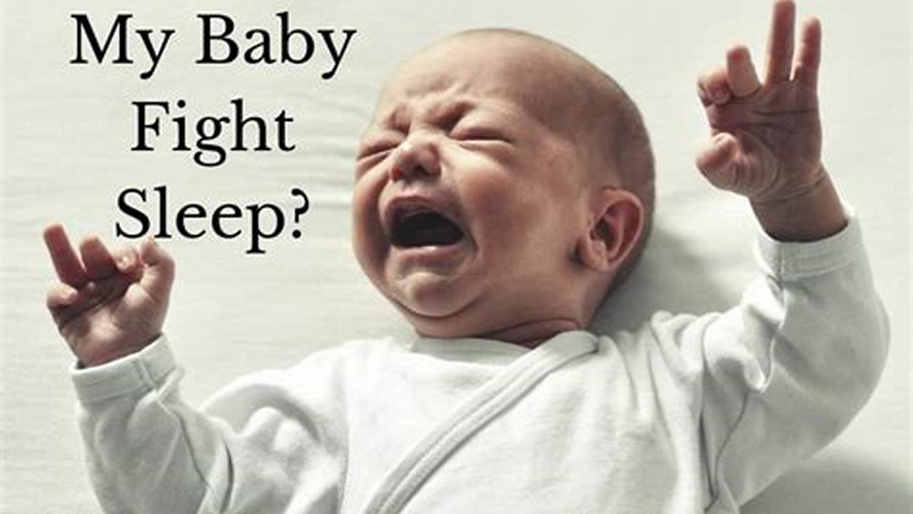 Why Kids Fight Sleep: A Guide for Parents to Overcome Bedtime Battles