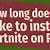 why does fortnite take so long to update on pc