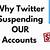 why is twitter suspending accounts
