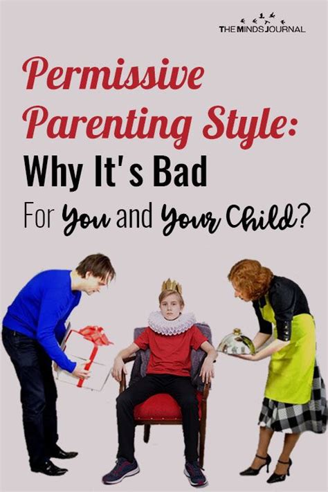 Why Permissive Parenting Is Not Good For Your Kids Parenting Blog