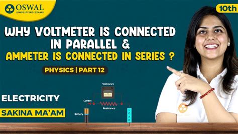 Why Are Ammeter Connected In Series And Voltmeter In Parallel