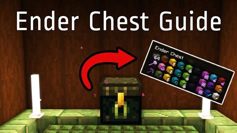 Why Are Ender Chests Good