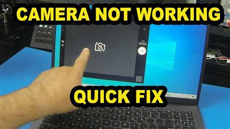 why camera not working on laptop