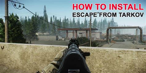 why can't i install escape from tarkov