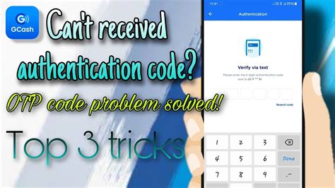 why can t i receive authentication code from gcash