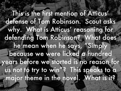 why did atticus stand up for tom robinson