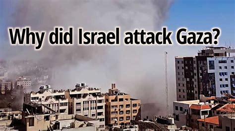 why did israel strike gaza