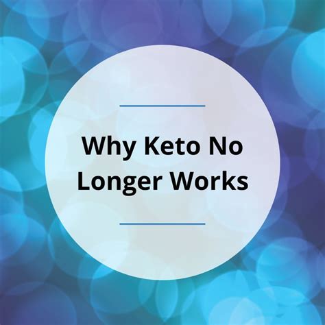 Why Did Keto Stop Working