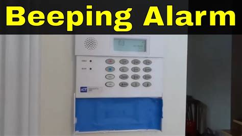 why do alarm systems beep