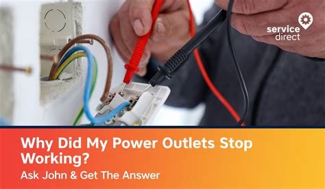 Why Do Electric Outlets Stop Working