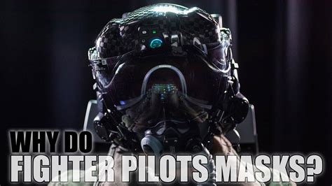 why do fighter pilots wear masks