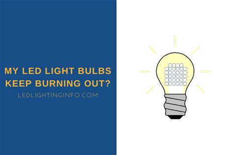 Why Do Led Bulbs Keep Blowing