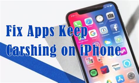 why do my apps keep.crashing iphone 11