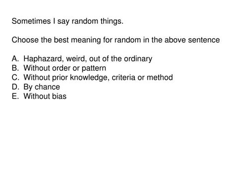 why do people say random things
