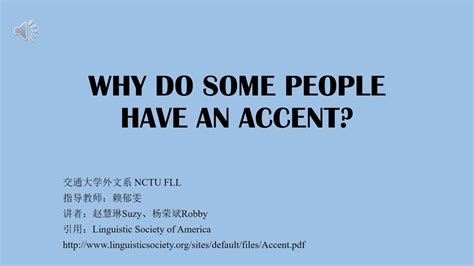 why do some people have an accent