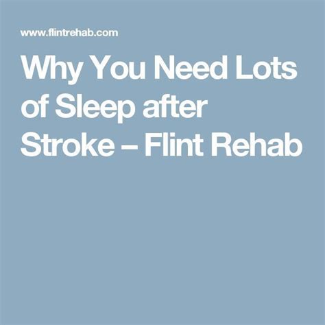why do stroke patients sleep so much