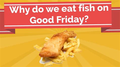 why do we only eat fish on good friday