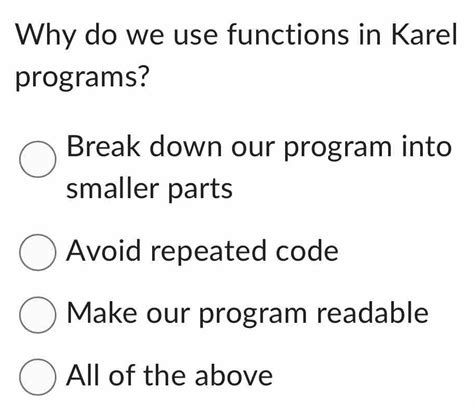 why do we use functions in programming karel