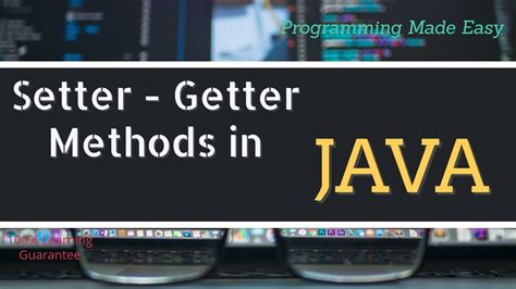 Why Do We Use Getter And Setter Methods In Java