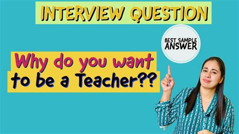 why do you want to teach in the us interview answer