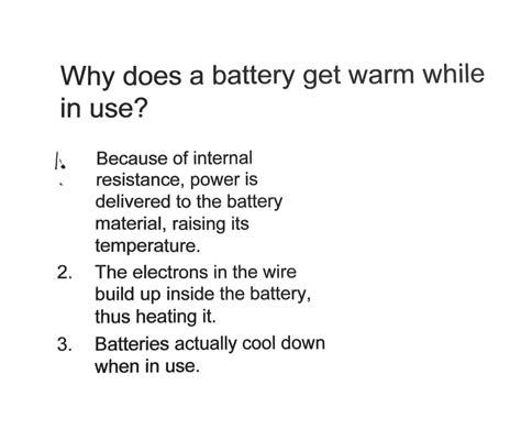 Why Does A Battery Get Warm While In Use