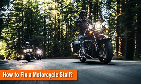 Why Does A Motorcycle Stall