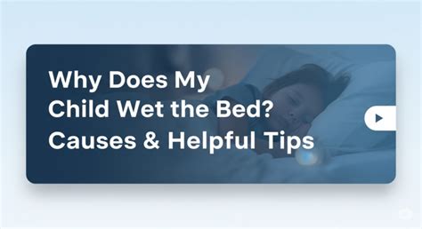 Why Does Child Wet The Bed