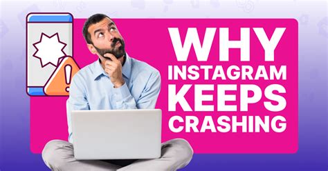 why does instagram keep crashing