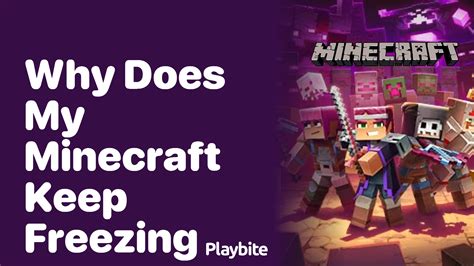 Why Does Minecraft Keep Freezing Switch