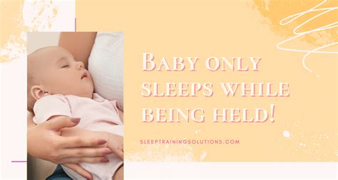 Why Does My Baby Only Sleep While Being Held