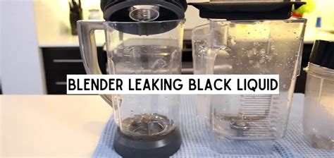 Why Does My Blender Leak