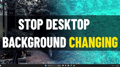 Why Does My Desktop Background Changes By Itself