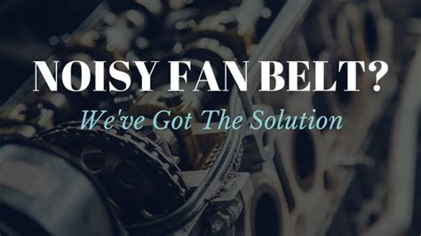 Why Does My Fan Squeal