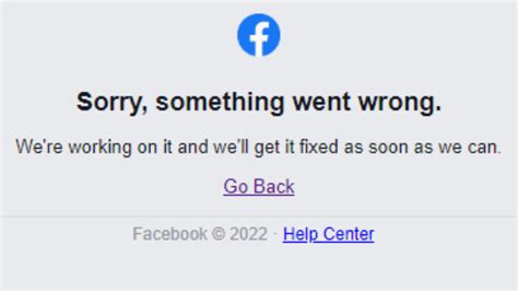 Why Does My Fb Keep Saying Something Went Wrong
