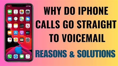 why does my iphone send incoming calls directly to voicemail
