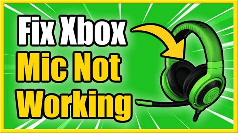 Why Does My Mic Not Work Xbox One