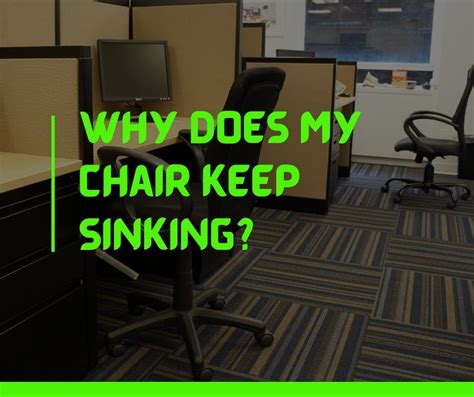 Why Does My Pneumatic Chair Keeps Sinking