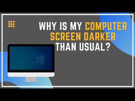 Why Does My Screen Randomly Get Darker