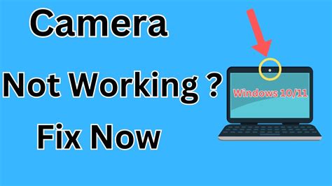 why doesn t my laptop camera work