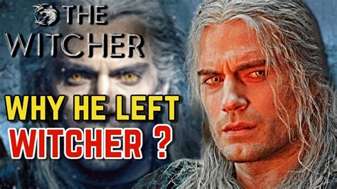 why has henry cavill left the witcher