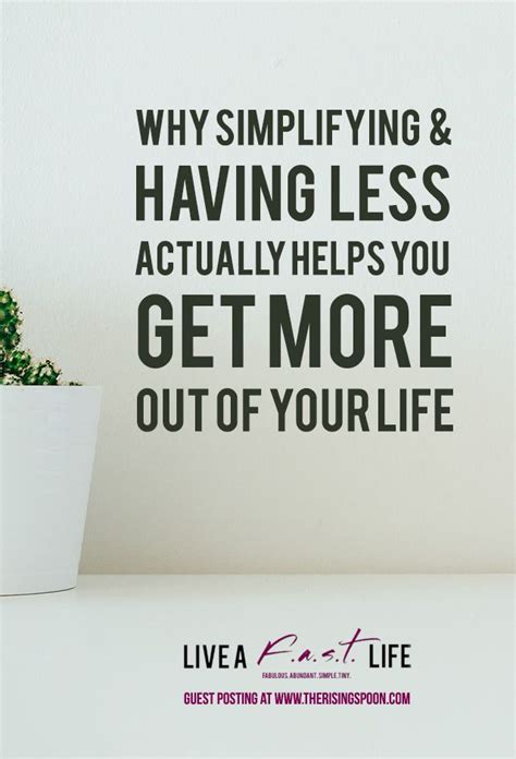 Why Having Less Is More