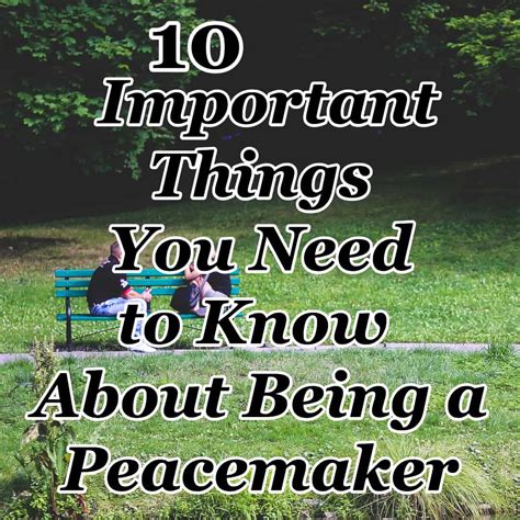 Why Is Being A Peacemaker Important